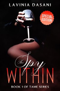 The Spy Within - Special Edition - Lavinia Dasani - E-Book