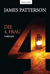 Die 4. Frau - Women's Murder Club - - James Patterson - E-Book