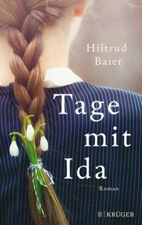 Tage mit Ida - Hiltrud Baier - E-Book