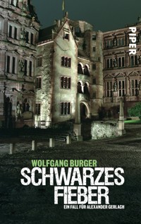 Schwarzes Fieber - Wolfgang Burger - E-Book