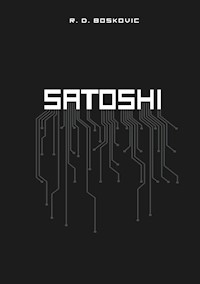 Satoshi - Rafael Boskovic - E-Book