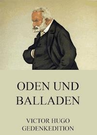 Oden und Balladen - Victor Hugo - E-Book