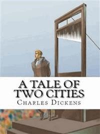 A Tale of Two Cities - Charles Dickens. - E-Book