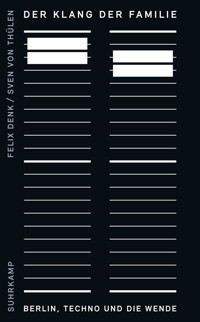 Der Klang der Familie - Felix Denk - E-Book