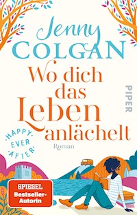 Happy Ever After – Wo dich das Leben anlächelt - Jenny Colgan - E-Book