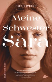 Meine Schwester Sara - Ruth Weiss - E-Book