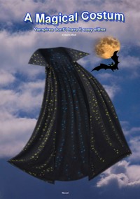A Magical Costum - Karin Wolf - E-Book