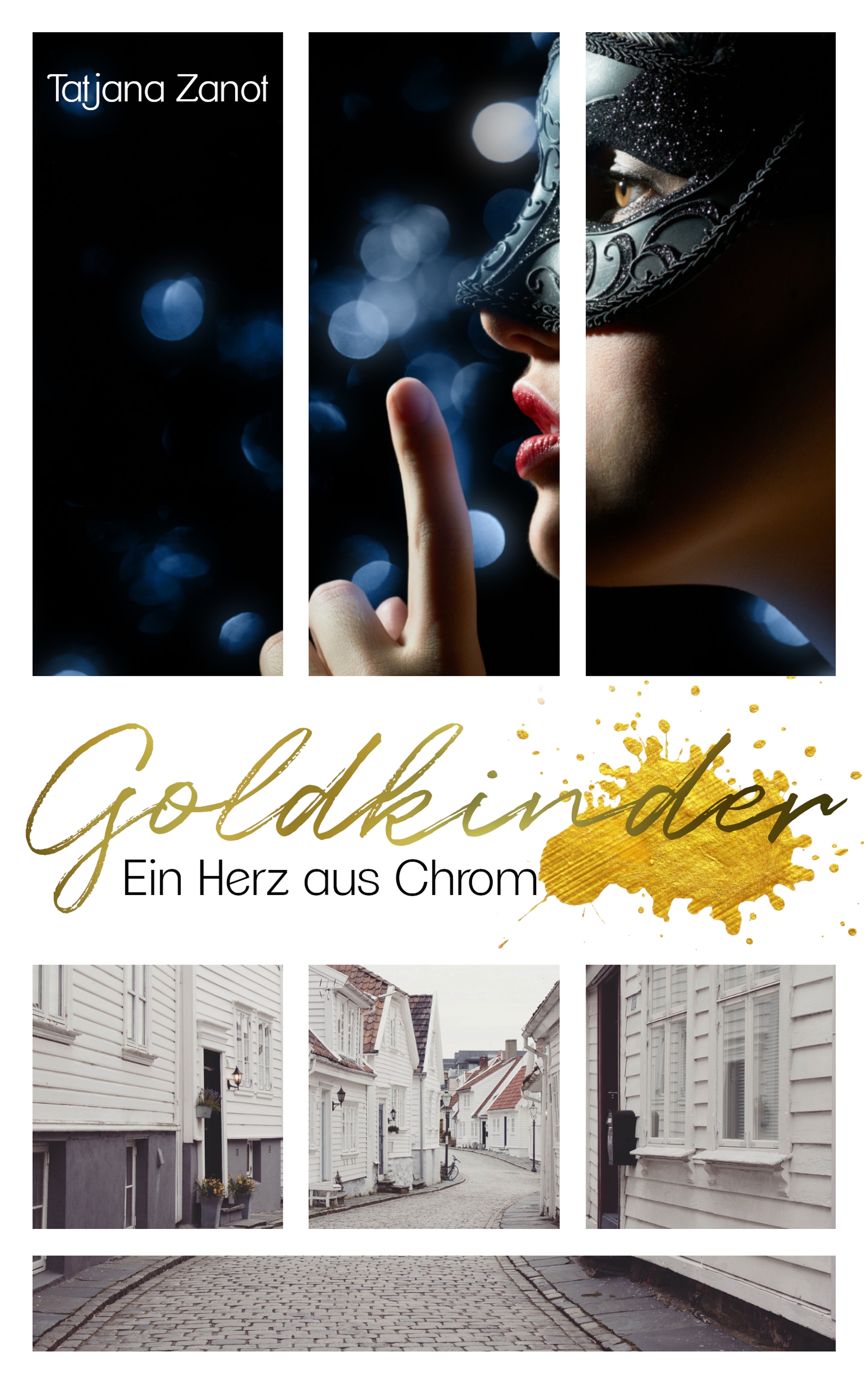 Goldkinder 1 - Tatjana Zanot - E-Book