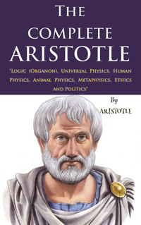 The Complete Aristotle - Aristotle - E-Book