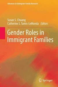 Gender Roles in Immigrant Families - - E-Book