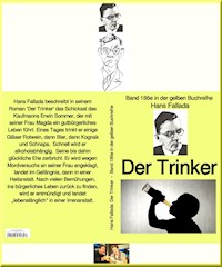 Hans Fallada: Der Trinker – Band 186e in der gelben Buchreihe – bei Jürgen Ruszkowski - Hans Fallada - E-Book