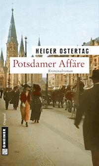 Potsdamer Affäre - Heiger Ostertag - E-Book
