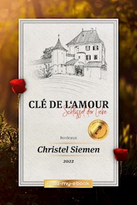 Clé de l'amour - Christel Siemen - E-Book