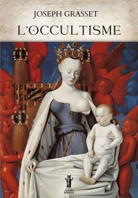 L'Occultisme - Joseph Grasset - E-Book