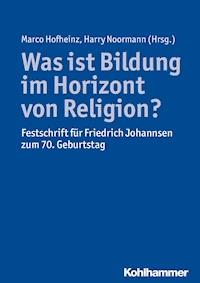 Was ist Bildung im Horizont von Religion? -  - E-Book
