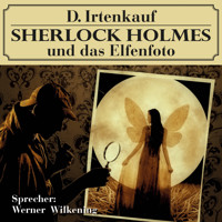 Sherlock Holmes und das Elfenfoto - Markus Winter - Hörbuch