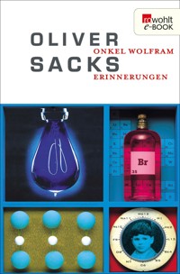 Onkel Wolfram - Oliver Sacks - E-Book