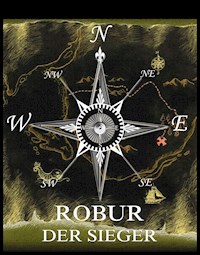 Robur der Sieger - Jules Verne. - E-Book