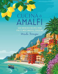 Cucina Amalfi - Ursula Ferrigno - E-Book