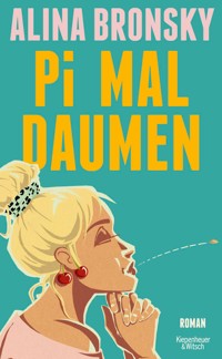 Pi mal Daumen - Alina Bronsky - E-Book