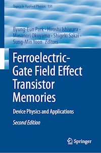 Ferroelectric-Gate Field Effect Transistor Memories -  - E-Book