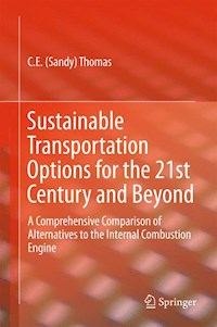 Sustainable Transportation Options for the 21st Century and Beyond - C.E. Sandy Thomas - E-Book