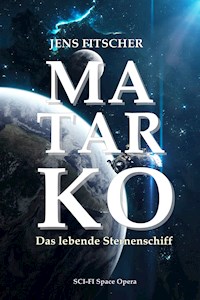 MATARKO - Jens Fitscher - E-Book