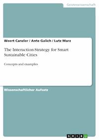 The Interaction-Strategy for Smart Sustainable Cities - Weert Canzler - E-Book