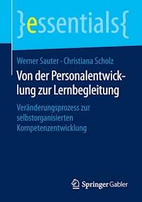 Von der Personalentwicklung zur Lernbegleitung - Werner Sauter - E-Book