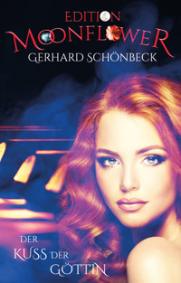Der Kuss der Göttin - Gerhard Schönbeck - E-Book