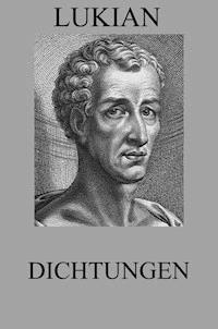 Dichtungen - Lukian - E-Book