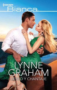 Deseo y chantaje - Lynne Graham - E-Book