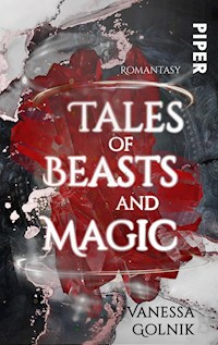 Tales of Beasts and Magic - Vanessa Golnik - E-Book