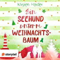 Ein Seehund unterm Weihnachtsbaum - Kirsten Harder - Hörbuch