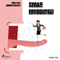 Smak mobbingu - Krystyna Andruszkiewicz - Hörbuch