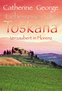 Verzaubert in Florenz - Catherine George - E-Book