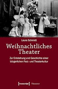 Weihnachtliches Theater - Laura Schmidt - E-Book