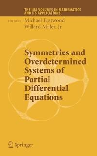 Symmetries and Overdetermined Systems of Partial Differential Equations - - E-Book