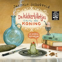 De kikkerbilletjes van de koning en andere sprookjes - Janneke Schotveld - Hörbuch