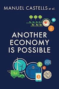 Another Economy is Possible - Manuel Castells - E-Book