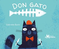 Don Gato - Gabriela Burin - E-Book