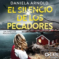El silencio de los pecadores - un thriller noruego (íntegro) - Daniela Arnold - Hörbuch