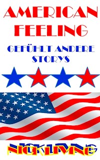 American Feeling - Nick Living - E-Book
