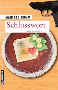 Schlusswort - Manfred Bomm - E-Book