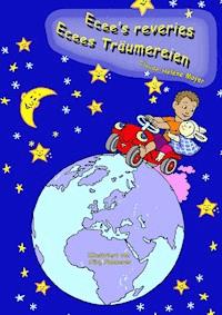 Ecee's reveries - Ecees Träumereien - Claude-Hélène Mayer - E-Book