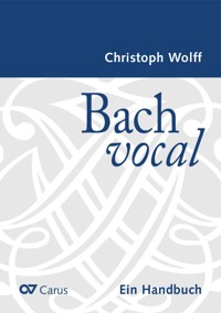 Bach vocal - Christoph Wolff - E-Book