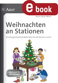 Weihnachten an Stationen 3-4 - Heinz-Lothar Worm - E-Book