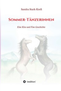 Sommer-Tänzerinnen - Sandra Stark-Kreft - E-Book