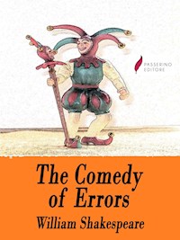 The Comedy of Errors - William Shakespeare - E-Book