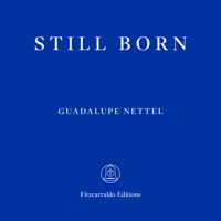Still Born - Guadalupe Nettel - Hörbuch